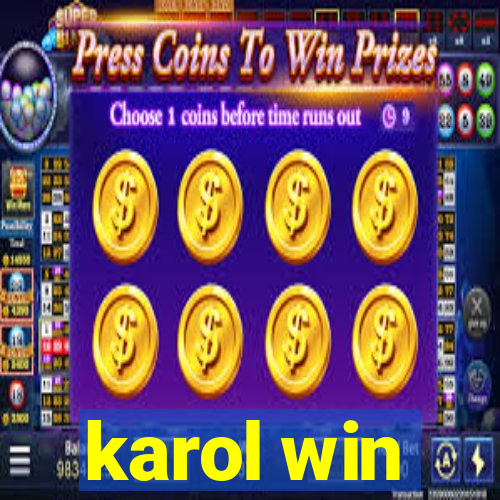 karol win